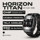 SmartWatch Horizon Titan 4G Bateria de 950mAH| 2GB + 16GB + PULSEIRA GRÁTIS